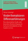 Kinder thematisieren Differenzerfahrungen