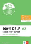 100% DELF A2 scolaire et junior - Trainingsheft