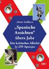 Spanische Ansichten übers Jahr