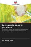 La synergie dans le paradoxe