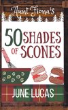 Aunt Fiona's 50 Shades of Scones