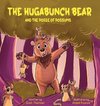 The Hugabunch Bear and the Posse of Possums