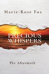 PRECIOUS WHISPERS