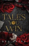 Tales You Win