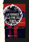 La Fornace alla Fine del Tempo