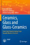 Ceramics, Glass and Glass-Ceramics