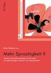 Mehr Sprachigkeit II