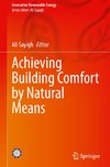 Achieving Building Comfort by Natural Means