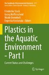 Plastics in the Aquatic Environment - Part I