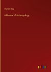 A Manual of Anthropology