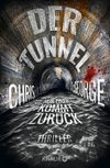 Der Tunnel - Nur einer kommt zurück