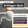 Das große Schlager-Quiz für Experten und Einsteiger