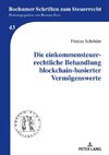 Die einkommensteuerrechtliche Behandlung blockchain-basierter Vermögenswerte