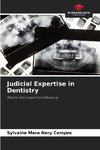 Judicial Expertise in Dentistry