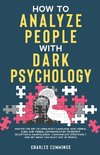 How to Analyze People with Dark Psychology