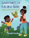 Adventures of Kai and Ahnie