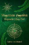 Vergessene Legenden: Wegsuche