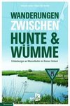 Wanderungen zwischen Hunte & Wümme