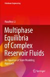 Multiphase Equilibria of Complex Reservoir Fluids