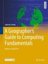 A Geographer's Guide to Computing Fundamentals