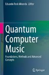 Quantum Computer Music