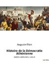 Histoire de la Démocratie Athénienne