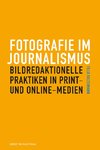 Fotografie im Journalismus