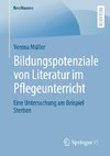 Bildungspotenziale von Literatur im Pflegeunterricht