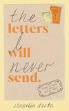 The Letters I Will Never Send