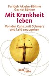 Mit Krankheit leben