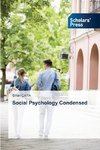 Social Psychology Condensed