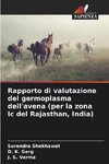 Rapporto di valutazione del germoplasma dell'avena (per la zona Ic del Rajasthan, India)