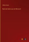 Buch der Lieder aus der Minnezeit