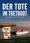 Der Tote im Tretboot. Ostfrieslandkrimi