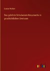 Das gelehrte Schulwesen Kreuznachs in geschichtlichen Umrissen