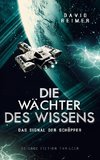 Die Wächter des Wissens