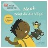 Natur vor der Tür. Noah zeigt dir die Vögel