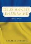 Deux Années en Ukraine