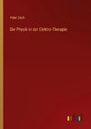 Die Physik in der Elektro-Therapie