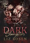 Dark Slaughters