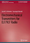 Electromechanical Transmitters for ELF/VLF Radio