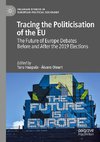 Tracing the Politicisation of the EU