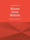 Blume ohne Namen