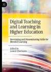 Digital Teaching and Learning in Higher Education