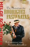 Die Memoiren des Rodriguez Fazantas