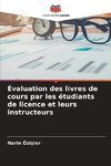 Évaluation des livres de cours par les étudiants de licence et leurs instructeurs