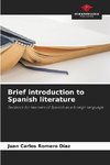 Brief introduction to Spanish literature