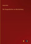 Die Vorgeschichte von Mecklenburg