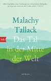 Das Tal in der Mitte der Welt