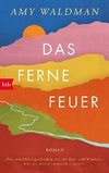 Das ferne Feuer